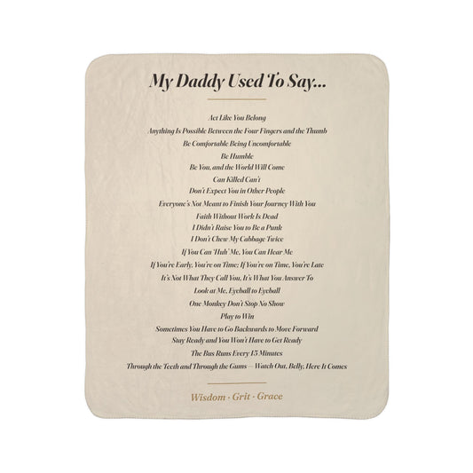 My Daddy Used to Say: All the Sayings Heavyweight Fleece Blanket