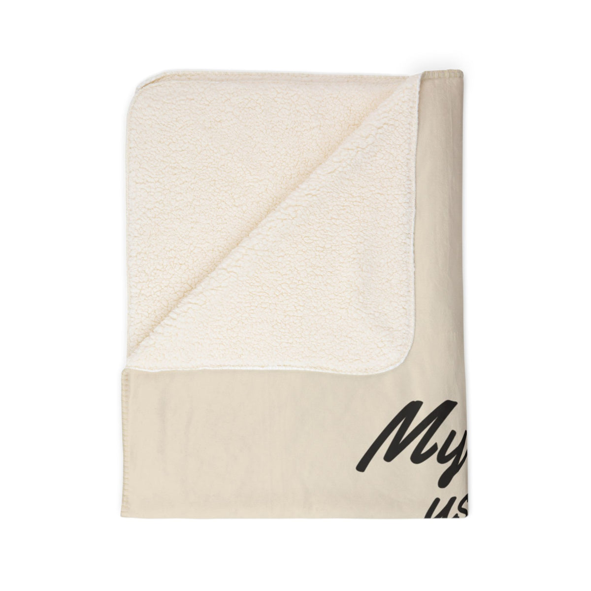 My Daddy Used to Say: Be You, and the World Will Come Heavyweight Fleece Blanket