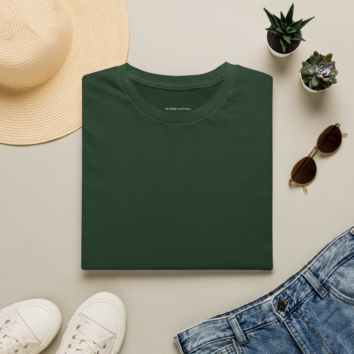 My Daddy Used to Say: Can Killed Can't Tee (Dark Colors)