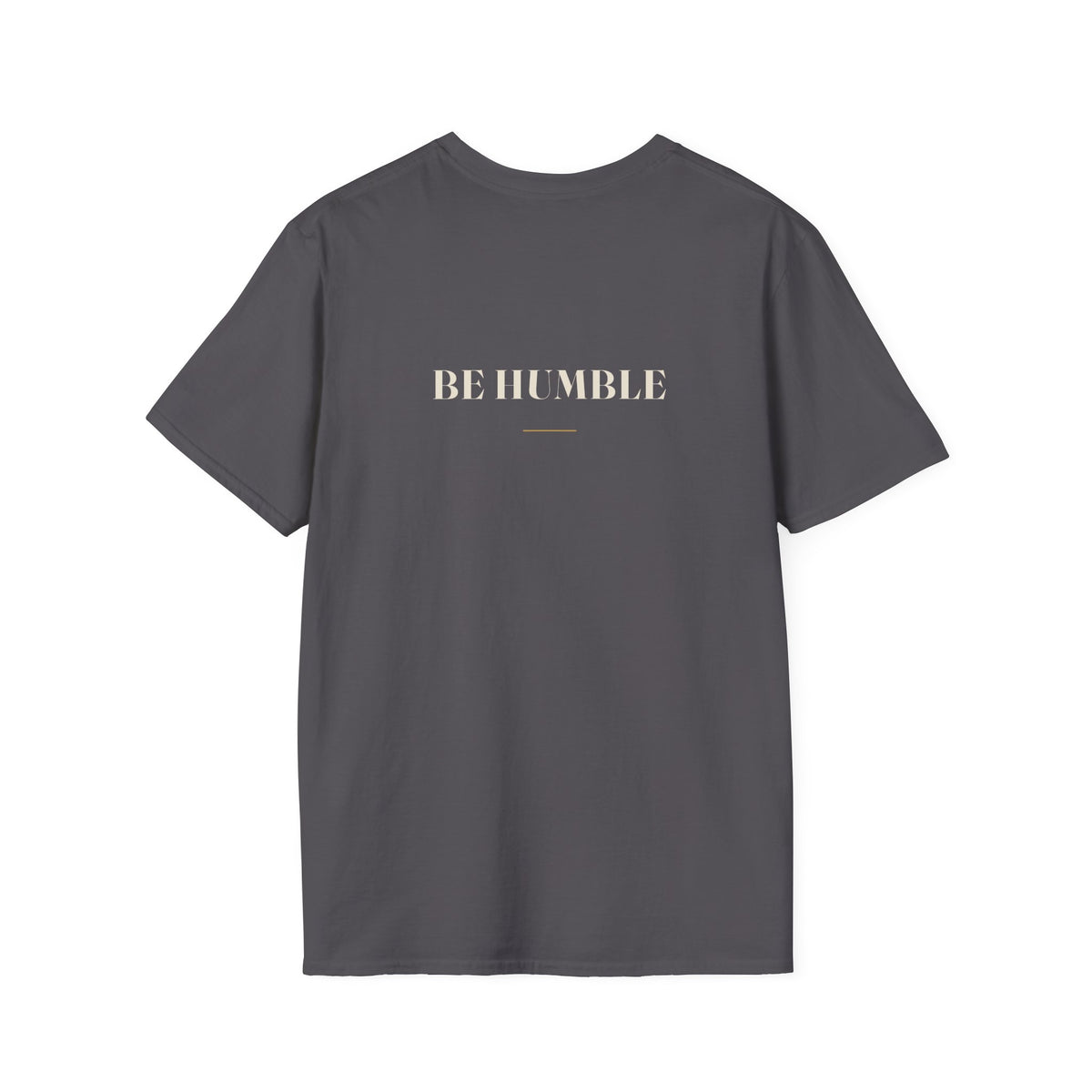 My Daddy Used to Say: Be Humble Tee (Dark Colors)