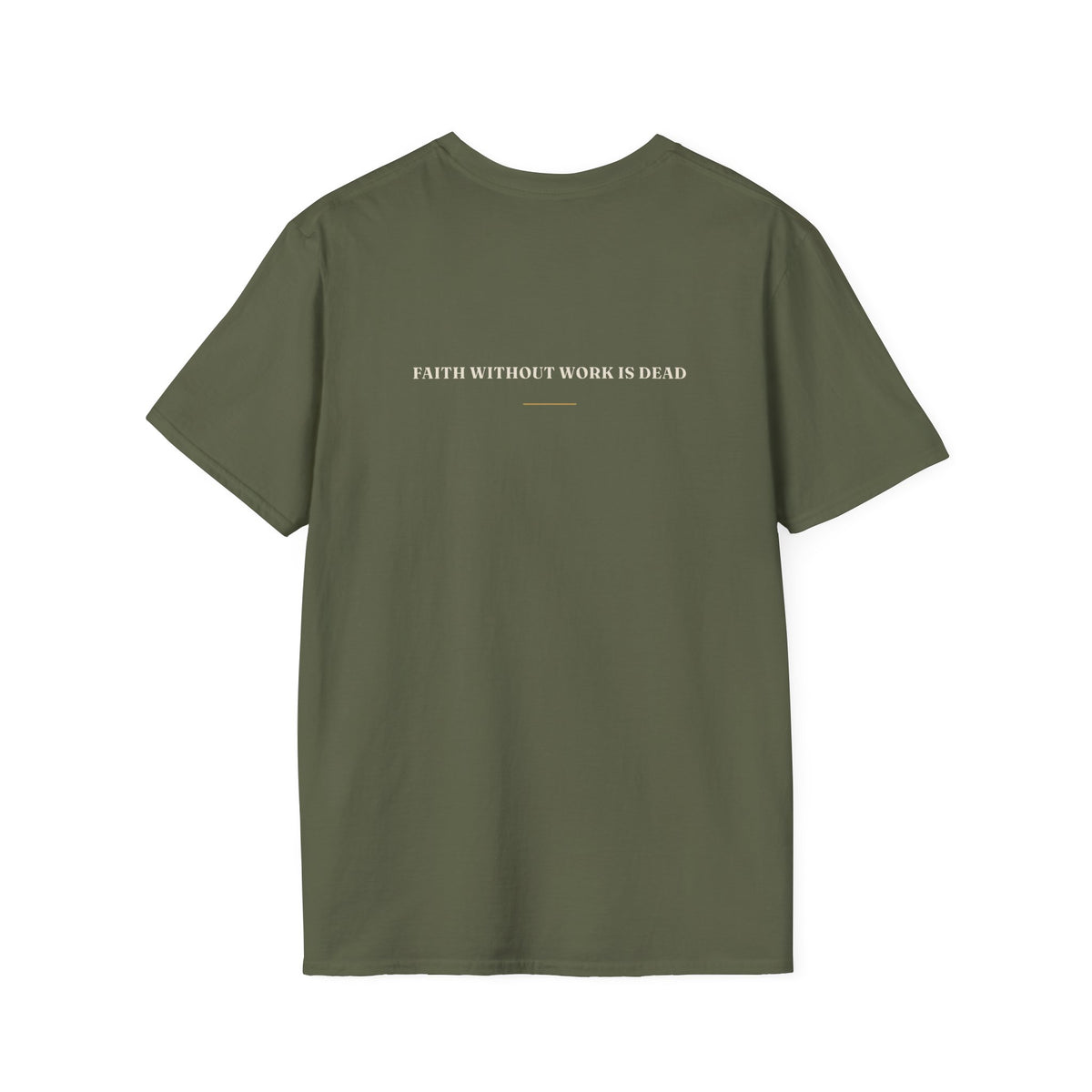 My Daddy Used to Say: Faith Without Work Is Dead Tee (Dark Colors)