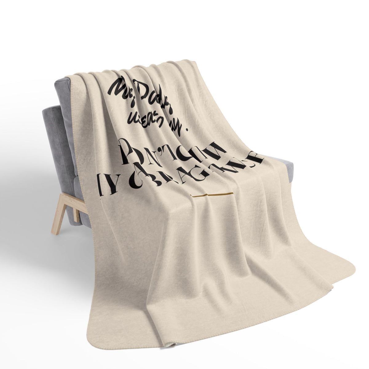 My Daddy Used to Say: I Don't Chew My Cabbage Twice Heavyweight Fleece Blanket