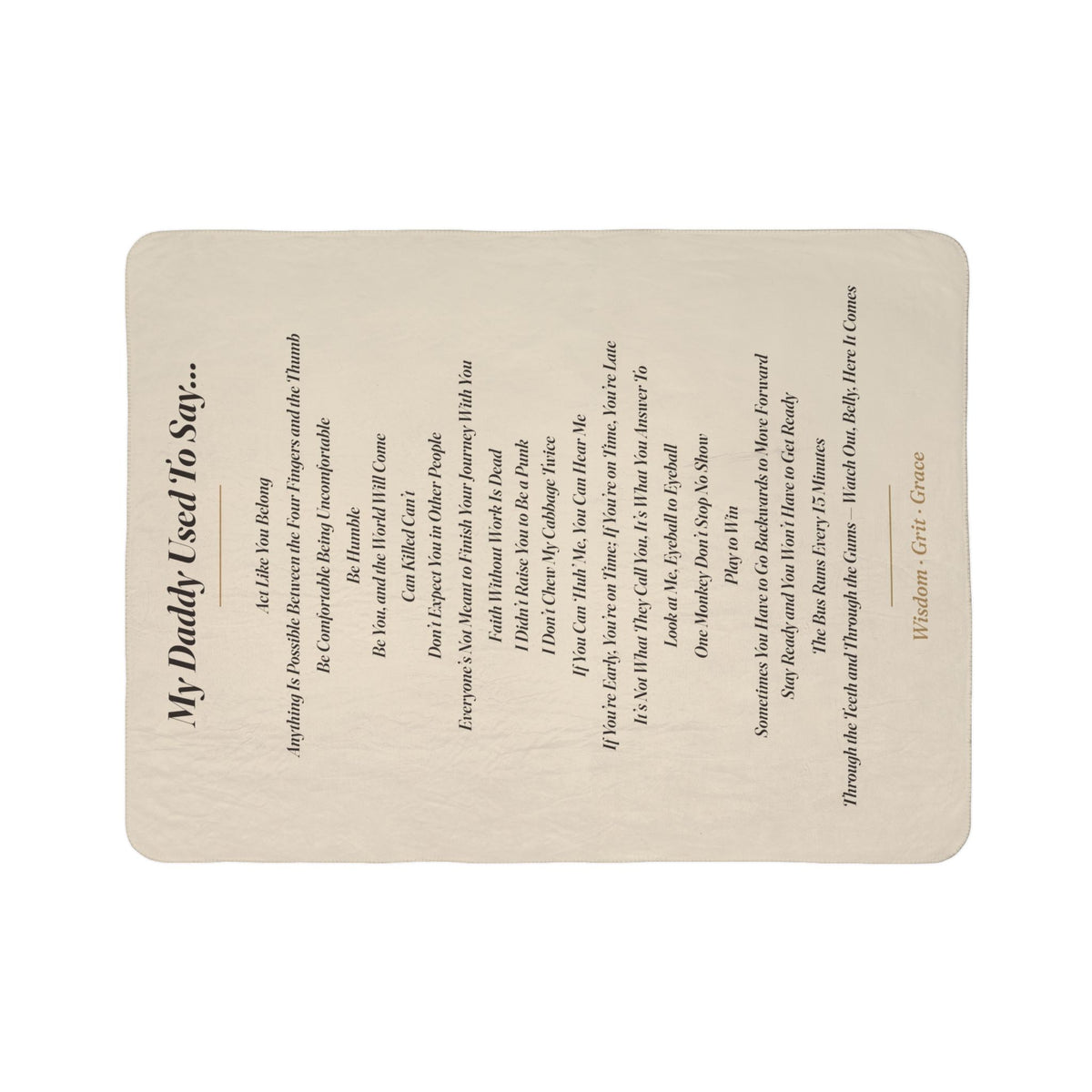 My Daddy Used to Say: All the Sayings Heavyweight Fleece Blanket