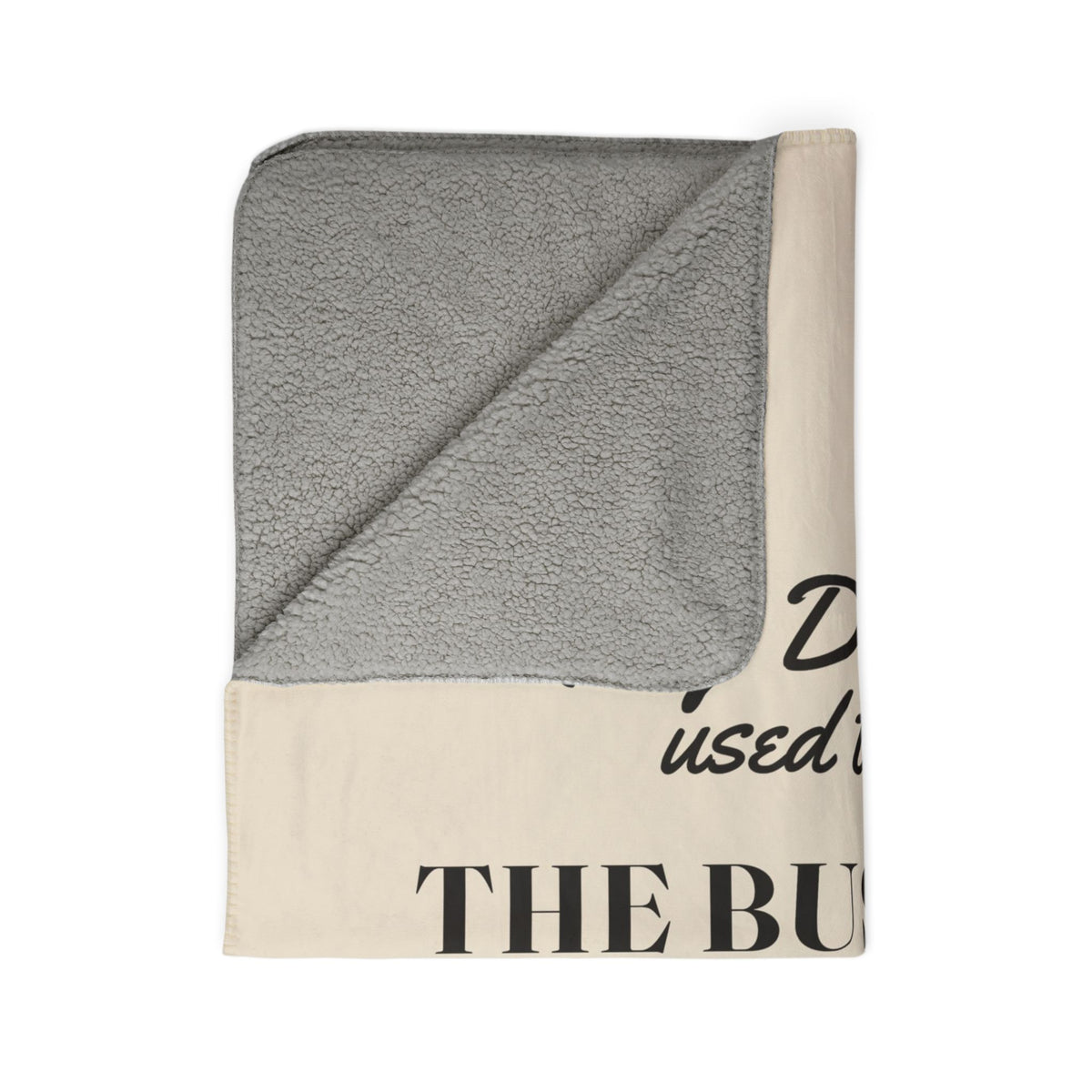 My Daddy Used to Say: The Bus Runs Every 15 Minutes Heavyweight Fleece Blanket
