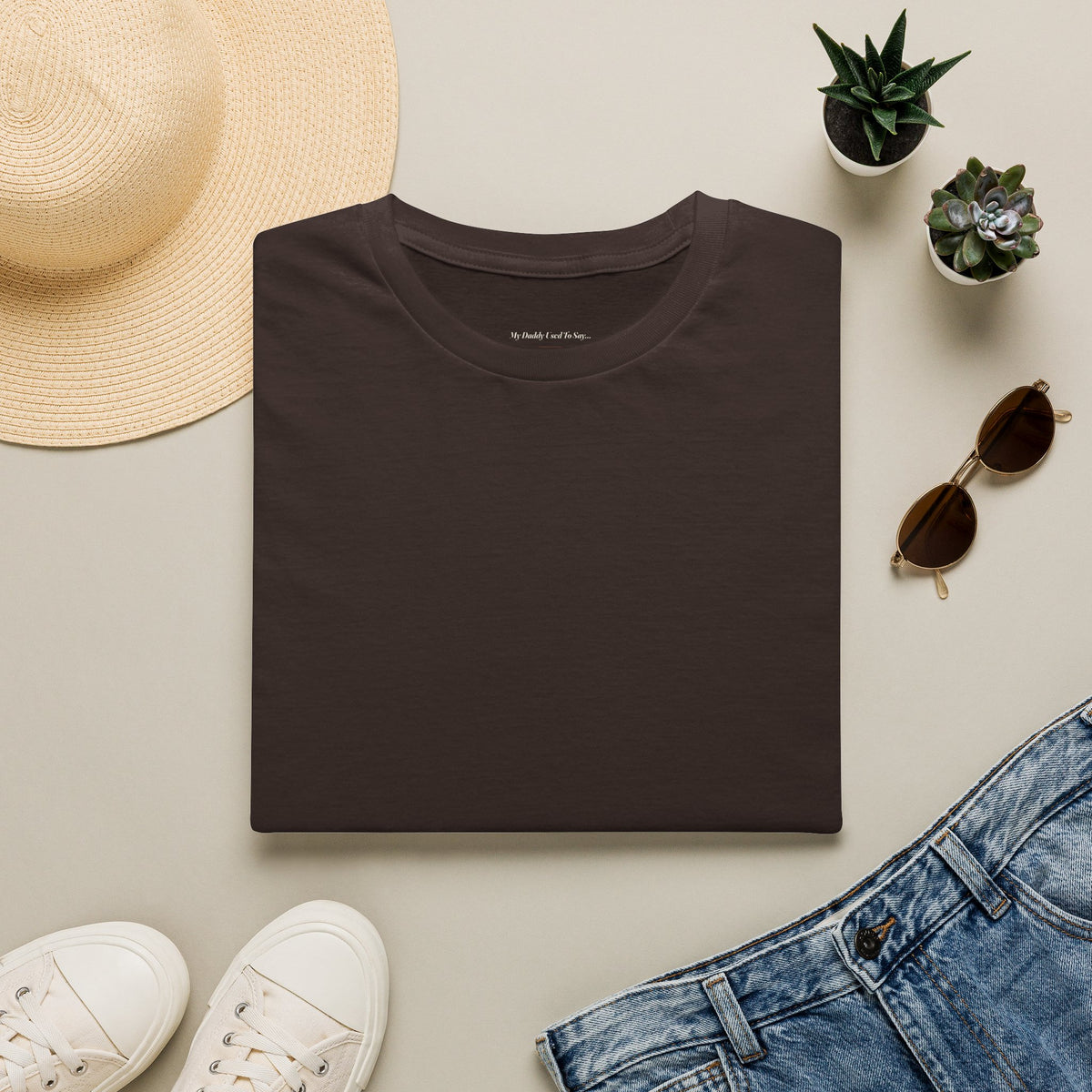 My Daddy Used to Say: Be Comfortable Being Uncomfortable Tee (Dark Colors)