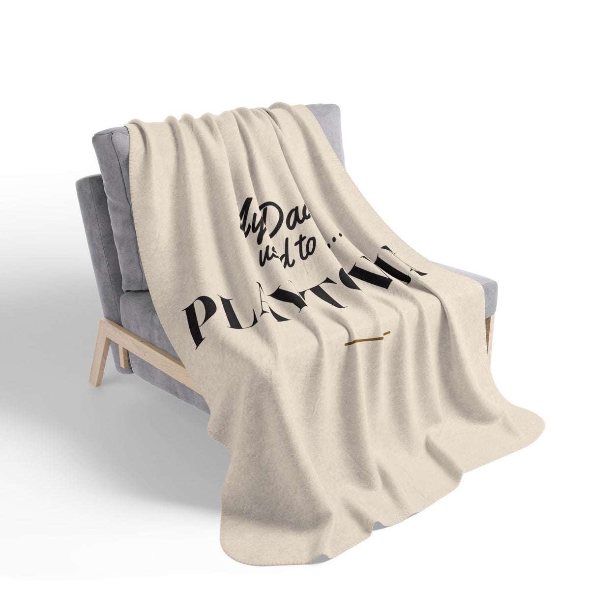 My Daddy Used to Say: Play to Win Heavyweight Fleece Blanket