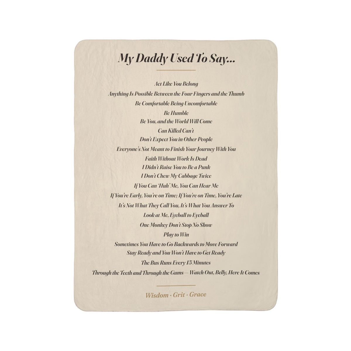 My Daddy Used to Say: All the Sayings Heavyweight Fleece Blanket