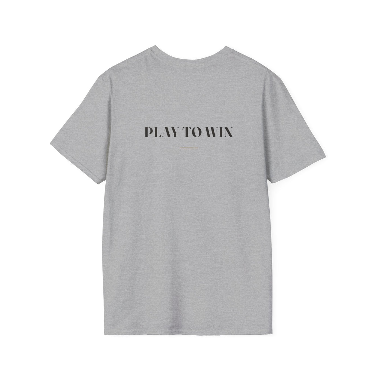 My Daddy Used to Say: Play to Win Tee (Light Colors)