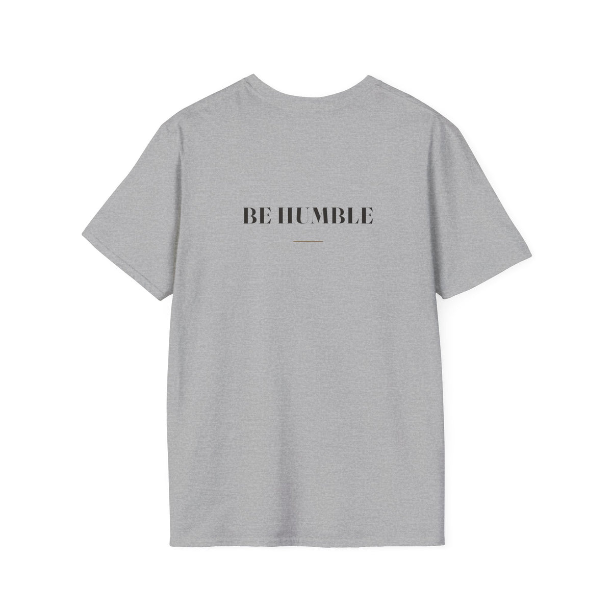 My Daddy Used to Say: Be Humble Tee (Light Colors)