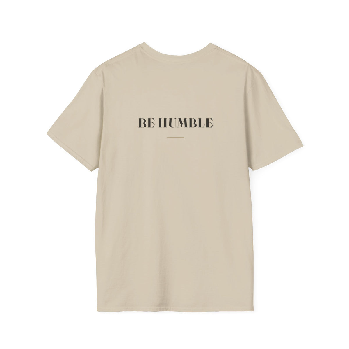 My Daddy Used to Say: Be Humble Tee (Light Colors)