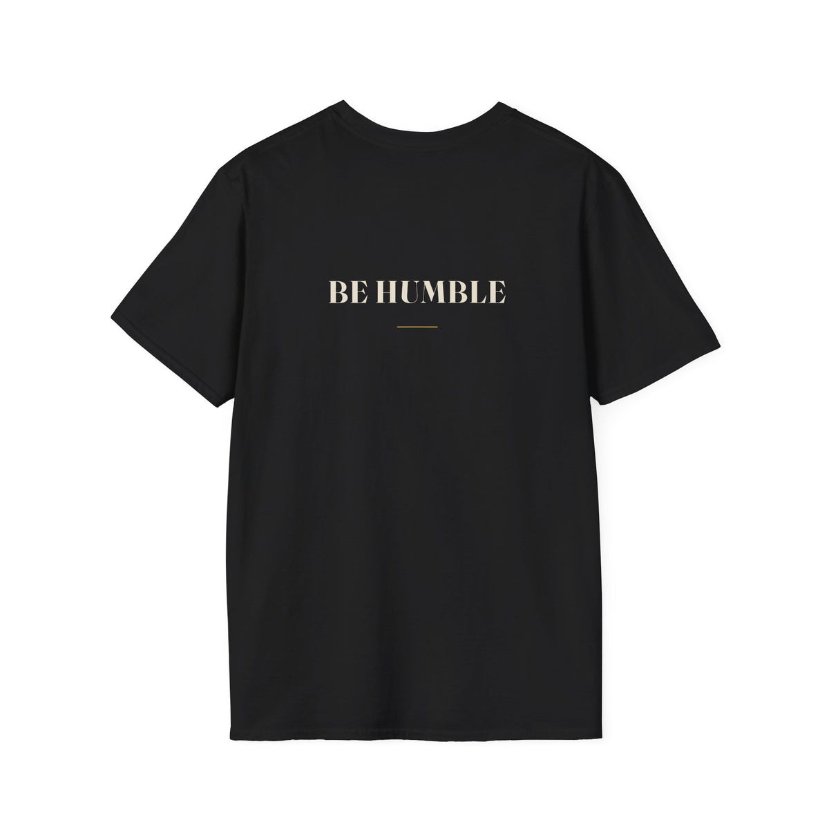 My Daddy Used to Say: Be Humble Tee (Dark Colors)